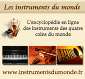 pub Instruments du monde - l'encyclopedie virtuelle